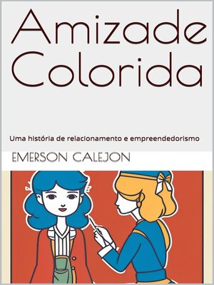 cover image of Amizade Colorida